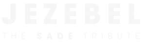 Jezebel - The Sade Tribute Band